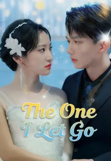 The One I Let Go