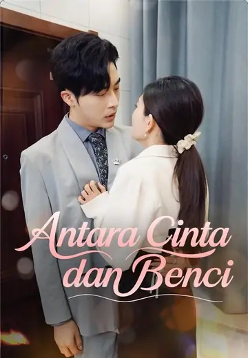 Antara Cinta dan Benci