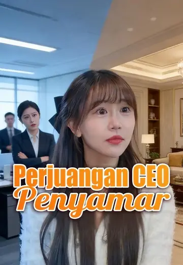Perjuangan CEO Penyamar