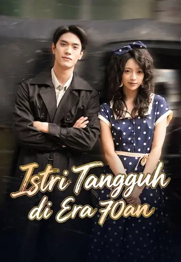 Istri Tangguh di Era 70an