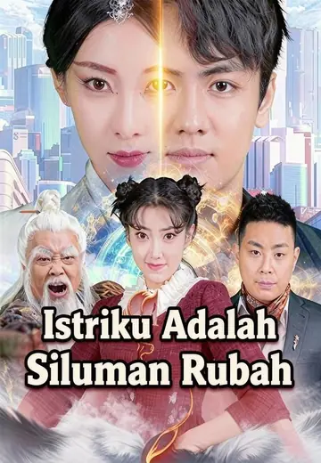 Istriku Adalah Siluman Rubah
