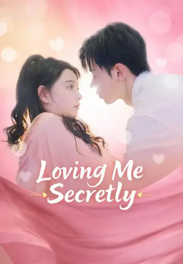 Loving Me Secretly