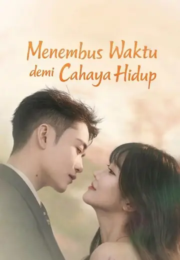Menembus Waktu demi Cahaya Hidup