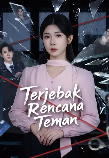 Terjebak Rencana Teman