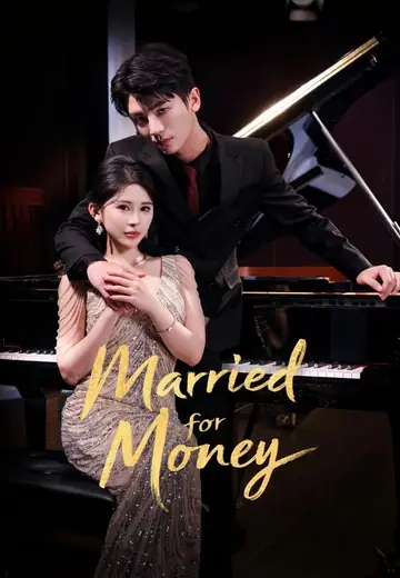 Married for Money