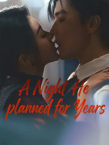 A Night He Planned for Years - Revenge Short Drama | Melolo