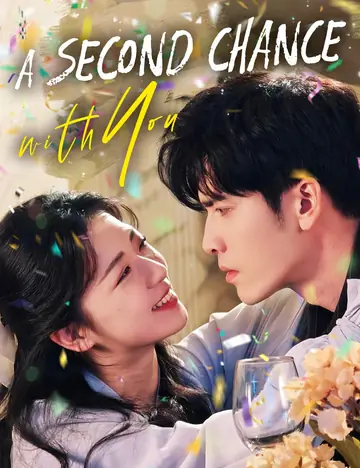 A Second Chance with You - Rebirth Short Drama | Melolo
