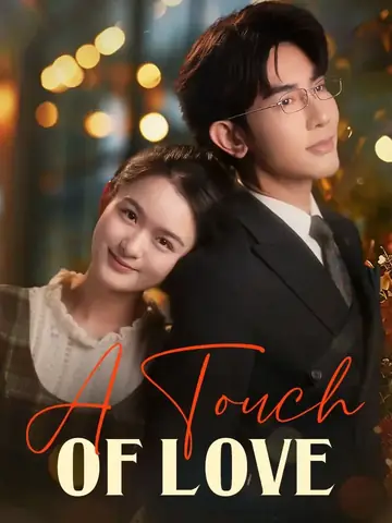 A Touch Of Love - Counterattack Short Drama | Melolo