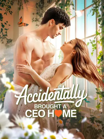 Accidentally Brought a CEO Home - Billionaire Short Drama | Melolo