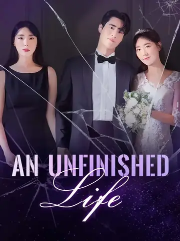 An Unfinished Life - Rebirth Short Drama | Melolo