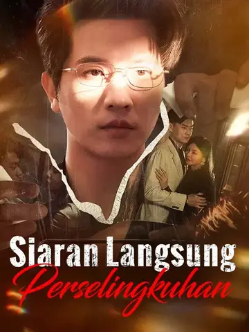 Siaran Langsung Perselingkuhan