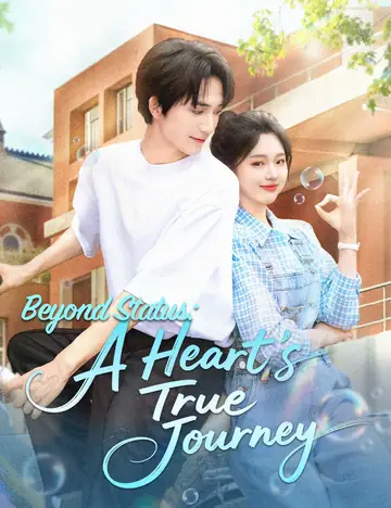 Beyond Status: A Heart's True Journey - Counterattack Short Drama | Melolo