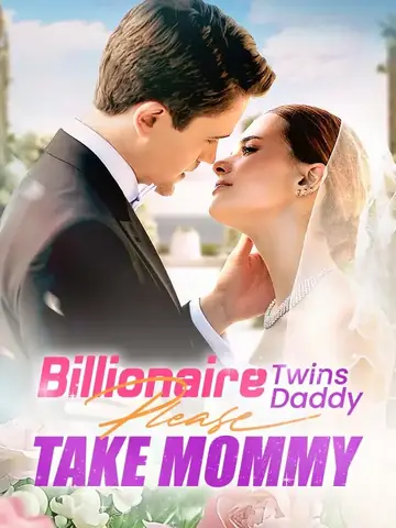 Billionaire Twins Daddy Please Take Mommy - Billionaire Short Drama | Melolo