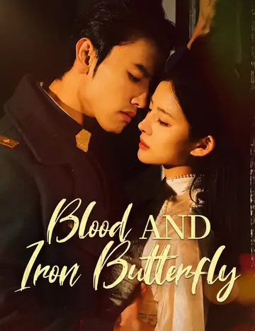 Blood and Iron Butterfly - Counterattack Short Drama | Melolo