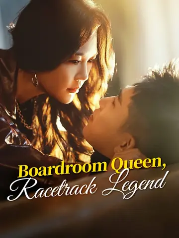 Boardroom Queen, Racetrack Legend - Billionaire Short Drama | Melolo