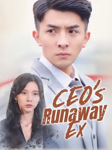 CEO's Runaway Ex - Romance Short Drama | Melolo