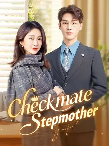 Checkmate, Stepmother - Revenge Short Drama | Melolo