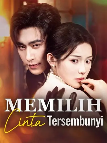 Memilih Cinta Tersembunyi