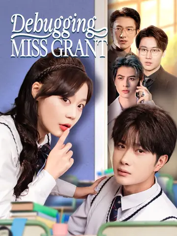 Debugging Miss Grant - Fantasy Short Drama | Melolo