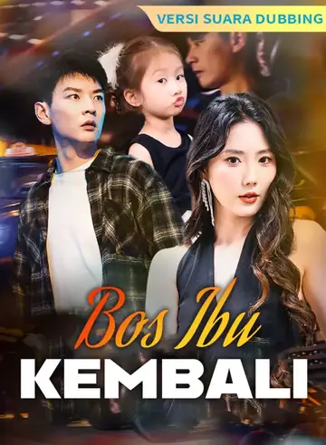 [Versi dubbed] Bos Ibu kembali
