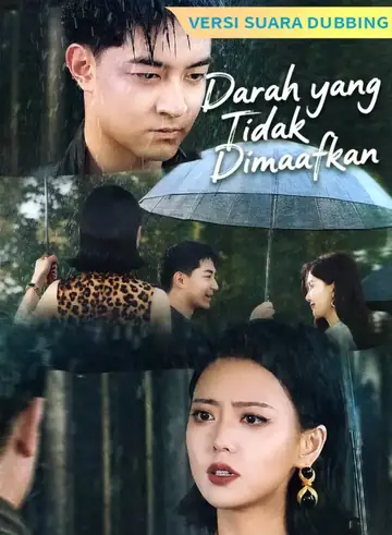 [Versi suara dubbing] Darah yang Tidak Dimaafkan