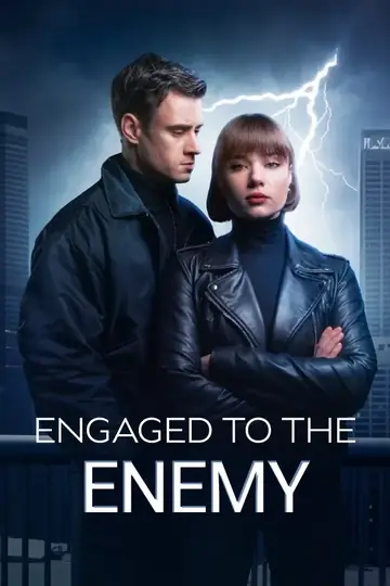 Engaged to the Enemy - Billionaire Short Drama | Melolo