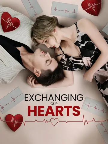 Exchanging Our Hearts - CEO Short Drama | Melolo