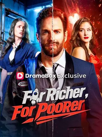 For Richer, For Poorer - CEO Short Drama | Melolo