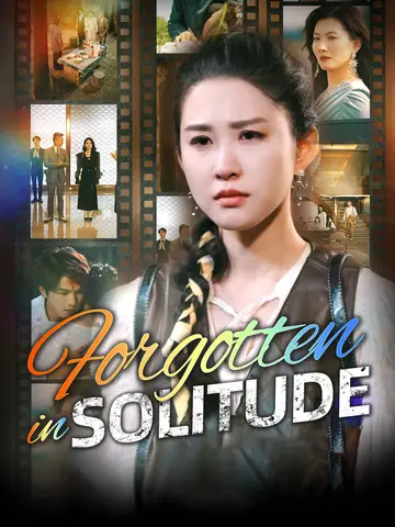 Forgotten in Solitude - Counterattack Short Drama | Melolo