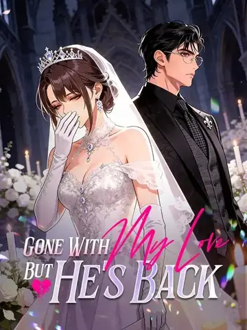 Gone With My Love, But He's Back - Romance Short Drama | Melolo