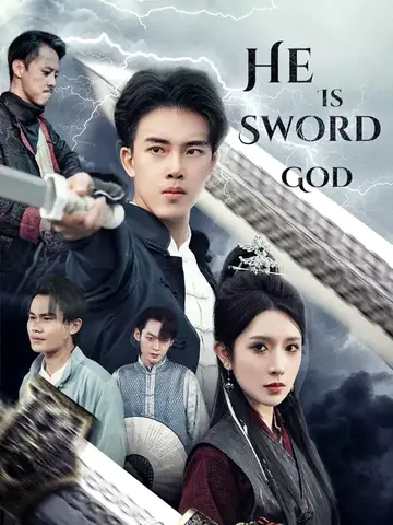 He Is Sword God - Revenge Short Drama | Melolo