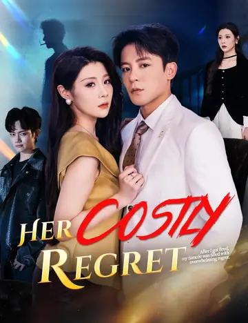 Her Costly Regret - Counterattack Short Drama | Melolo
