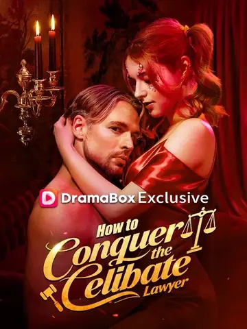How to Conquer the Celibate Lawyer - Billionaire Short Drama | Melolo