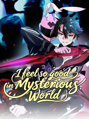 I Feel So Good in Mysterious World - Fantasy Short Drama | Melolo