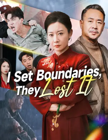 I Set Boundaries, They Lost It - Counterattack Short Drama | Melolo