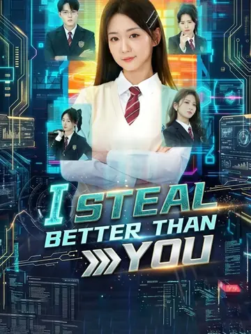 I Steal Better Than You - Counterattack Short Drama | Melolo