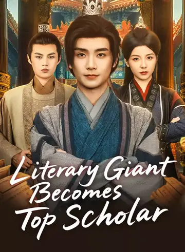 Literary Giant Becomes Top Scholar - Counterattack Short Drama | Melolo