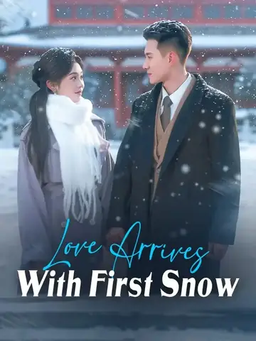 Love Arrives With First Snow - Romance Short Drama | Melolo