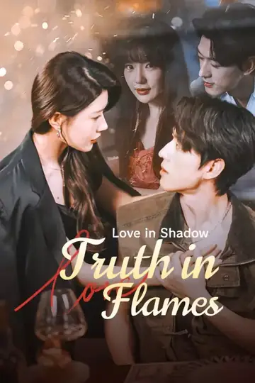 Love in Shadow,Truth in Flames - Revenge Short Drama | Melolo