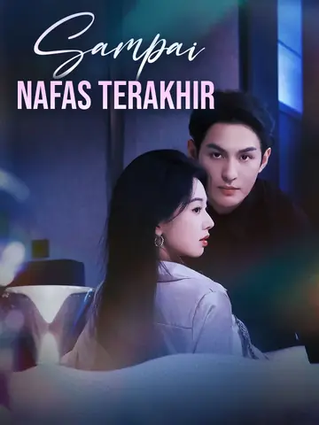 Sampai Nafas Terakhir