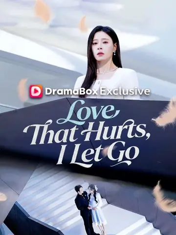 Love That Hurts, I Let Go - Revenge Short Drama | Melolo