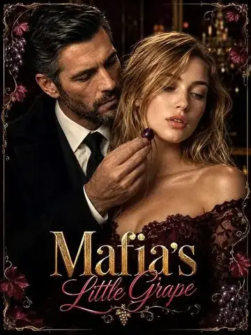 Mafia's Little Grape - Romance Short Drama | Melolo