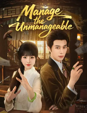 Manage the Unmanageable - Counterattack Short Drama | Melolo