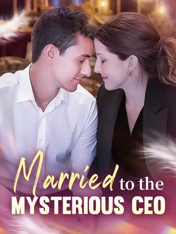 Married to the Mysterious CEO - CEO Short Drama | Melolo