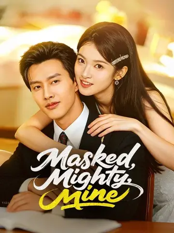 Masked, Mighty, Mine (DUBBED) - Billionaire Short Drama | Melolo