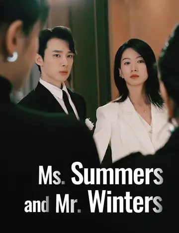 Ms. Summers and Mr. Winters - Billionaire Short Drama | Melolo
