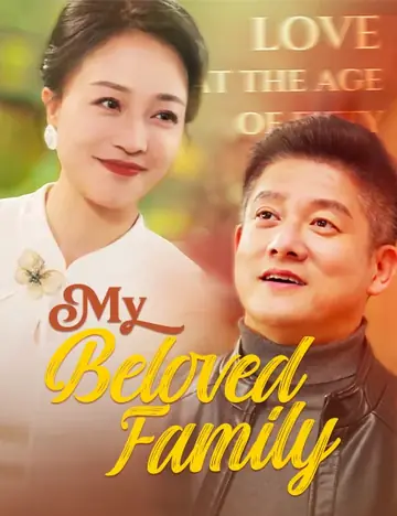 My Beloved Family - Billionaire Short Drama | Melolo