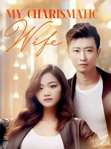 My Charismatic Wife - Romance Short Drama | Melolo
