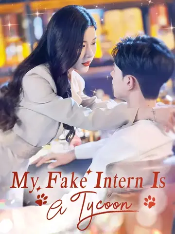 My Fake Intern Is A Tycoon - CEO Short Drama | Melolo