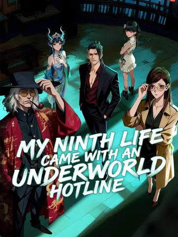 My Ninth Life Came With an Underworld Hotline - Fantasy Short Drama | Melolo